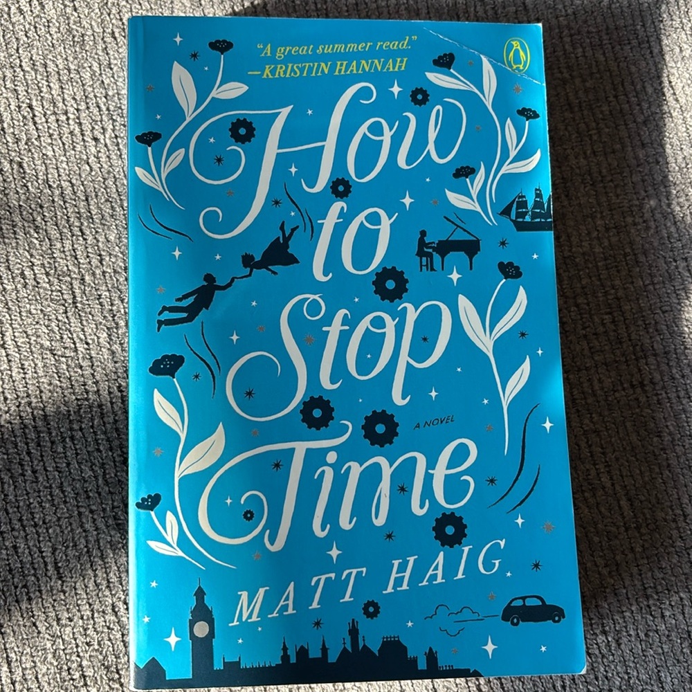 Book- How to Stop Time By Matt Haig